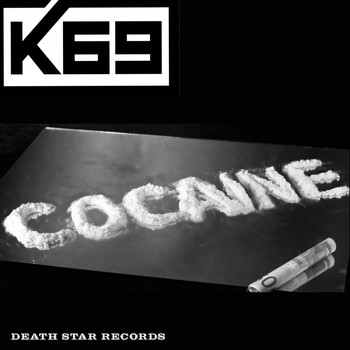 K69 - Cocaine