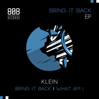 Klein (UK) - Bring It Back EP