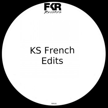 Ks French - Edits EP