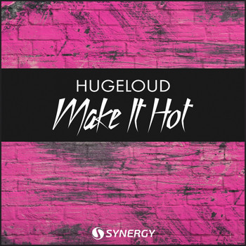 Hugeloud - Make It Hot
