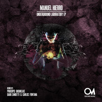 Manuel Hierro - Underground Laboratory EP