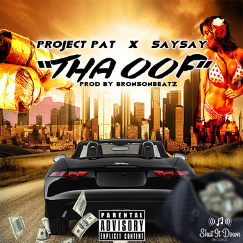 Project Pat - Tha Oof