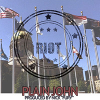 Plain John - Riot