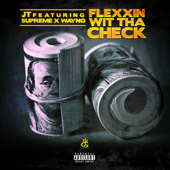 Wayne - Flexxin With tha Checkk (feat. Wayne & Supreme)