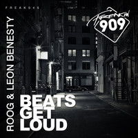 Roog & Leon Benesty - Beats Get Loud