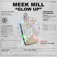 Meek Mill - Glow Up