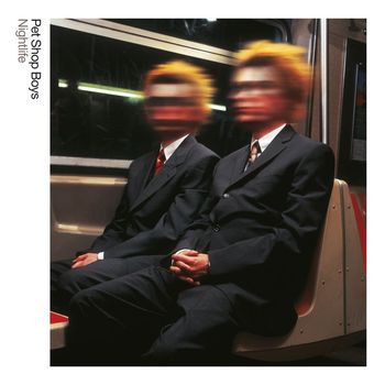 Pet Shop Boys - Nightlife: Further Listening 1996 - 2000 (2017 Remaster)