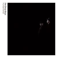 Pet Shop Boys - Fundamental: Further Listening 2005 - 2007 (2017 Remaster)
