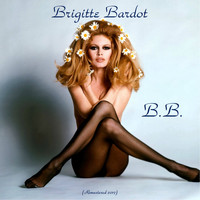 Brigitte Bardot - B.B. (Remastered 2017)