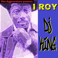 I Roy - DJ King