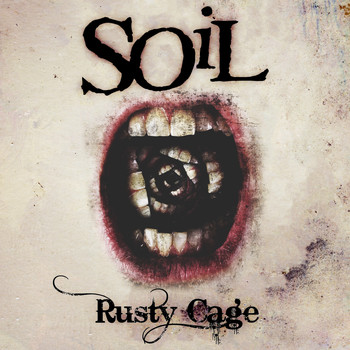 SOiL - Rusty Cage