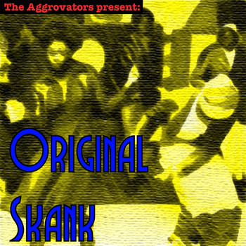 Various Artists - The Aggrovators Present: Original Skank