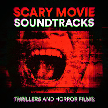 Halloween Sound Effects, Music-Themes, Soundtrack/Cast Album - Scary Movie Soundtracks (Thrillers and Horror Films)