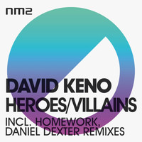 David Keno - Heroes / Villains