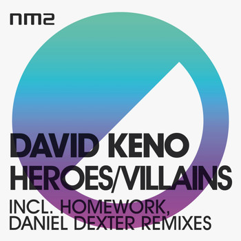 David Keno - Heroes / Villains