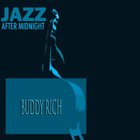 Buddy Rich - Jazz After Midnight