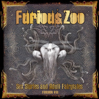 Furious zoo - Sex Stories and Adult Fairy Tales / Furioso VIII (Explicit)
