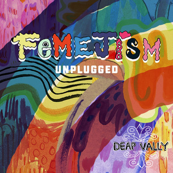Deap Vally - Femejism Unplugged (Explicit)