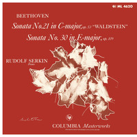 Rudolf Serkin - Beethoven: Piano Sonata No. 21, Op. 53 "Waldstein" & Piano Sonata No. 30, Op. 109 (2017 Remastered Version)