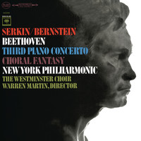 Rudolf Serkin - Beethoven: Piano Concerto No. 3, Op. 37 & Fantasia in C Minor, Op. 80 "Choral Fantasy"