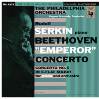 Rudolf Serkin - Beethoven: Piano Concerto No. 5, Op. 73 "Emperor" (2017 Remastered Version)