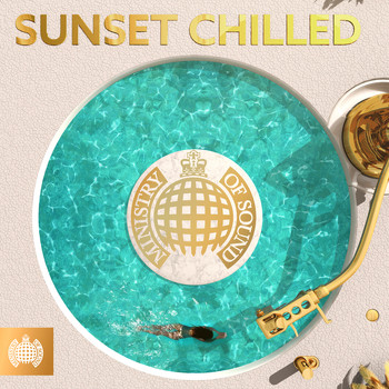 Various Artists - Sunset Chilled - Ministry of Sound