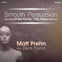 Matt Prehn - Smooth Persuasion