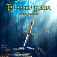 Liam Bradbury - Tales of Elysia