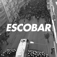 Escobar - A Generation Calling Card