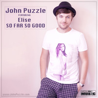 John Puzzle - So Far, So Good
