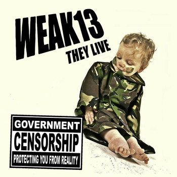 Weak13 - They Live