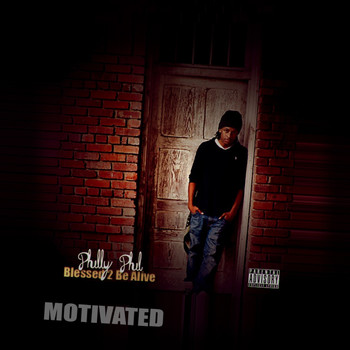 Philly Phil - Motivated