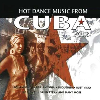 Varios Artistas - Hot Dance Music From Cuba, Vol. 3