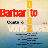 Barbarito Díez - Canta a Venezuela, Vol. 2