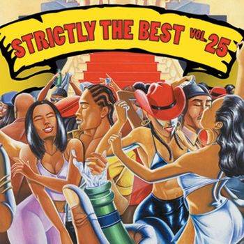 Strictly The Best - Strictly The Best Vol. 25
