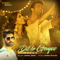 Jasbir Jassi - Dil Le Gayee (Redux) - Single