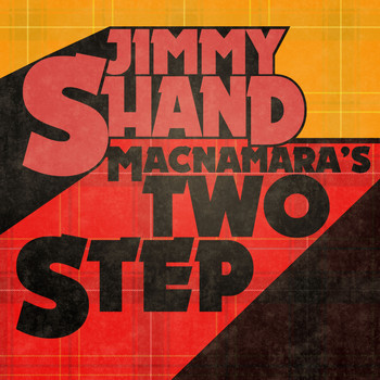 Jimmy Shand - Macnamara's Two Step