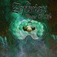 Zeftriax - Stages of Life