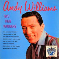 Andy Williams - Two Time Winners