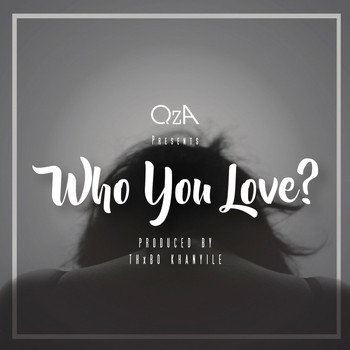 QzA - Who You Love