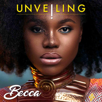Becca - Unveiling