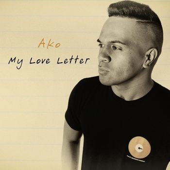 Ako - My Love Letter