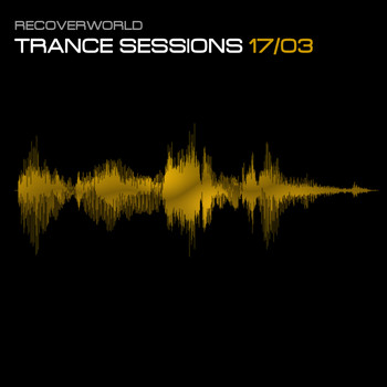 Various Artists - Recoverworld Trance Sessions 17.03