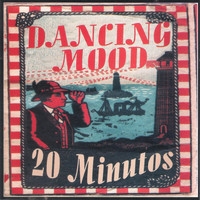 Dancing Mood - 20 Minutos