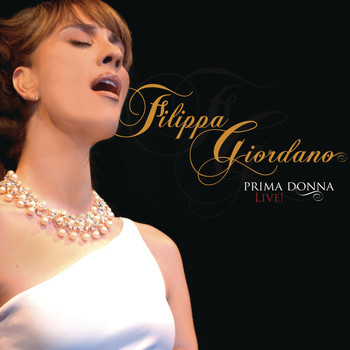 Filippa Giordano - Prima Donna (Live)