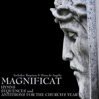 Magnificat - Hymns, Sequences & Antithons for the Church's Year
