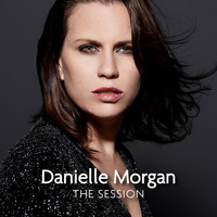 Danielle Morgan - The Session - EP