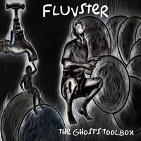 Fluvster - The Ghost's Toolbox
