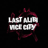 Last Alibi - Vice City