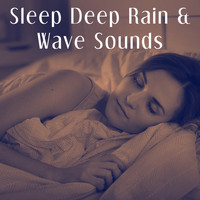 Ocean Waves For Sleep, Ocean Sounds and Ocean Sounds Collection - Sleep Deep Rain & Wave Sounds